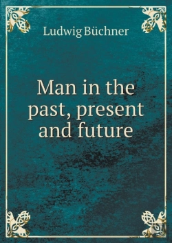 Bertrand.pt - Man In The Past, Present And Future