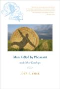 Man Killed By Pheasant And Other Kinships