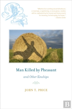 Bertrand.pt - Man Killed By Pheasant And Other Kinships