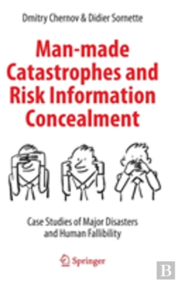 Bertrand.pt - Man-Made Catastrophes And Risk Information Concealment