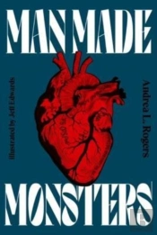 Man-Made Monsters