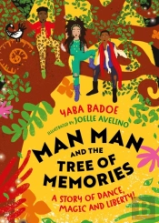 Man-Man And The Tree Of Memories