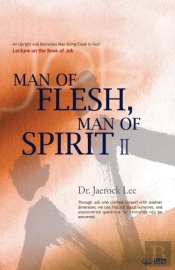 Man Of Flesh, Man Of Spirit Ⅱ