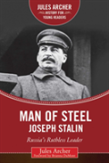 Man Of Steel: Joseph Stalin