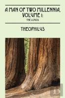 Man Of Two Millennia, Volume 1