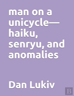 Bertrand.pt - Man On A Unicycle-Haiku, Senryu, And Anomalies