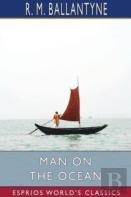 Man On The Ocean (Esprios Classics)