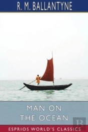 Man On The Ocean (Esprios Classics)
