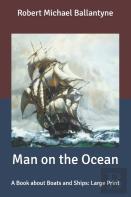 Man On The Ocean
