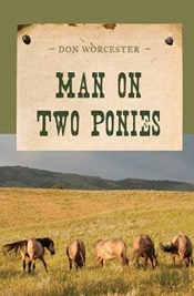 Man On Two Ponies