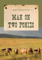 Man On Two Ponies