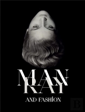 Man Ray And Fashion