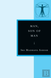Man, Son Of Man