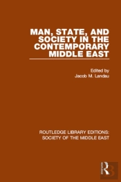Man, State And Society In The Contemporary Middle East