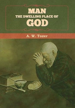 Bertrand.pt - Man - The Dwelling Place Of God