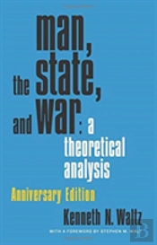 Man, The State, And War