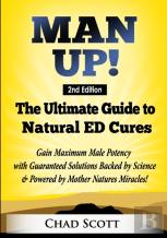 Man Up - The Ultimate Guide To Natural Ed Cures
