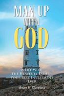 Man Up With God