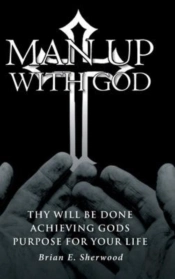 Man Up With God