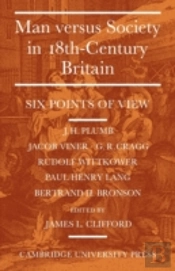 Man Versus Society In Eighteenth-Century Britain