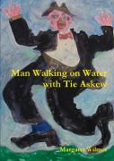 Man Walking On Water With Tie Askew