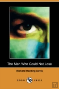 Bertrand.pt - Man Who Could Not Lose (Dodo Press)