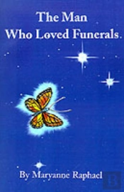 Man Who Loved Funerals