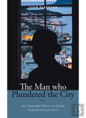 Man Who Plundered The City