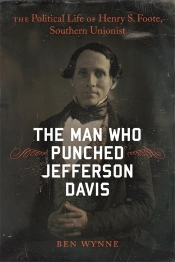 Man Who Punched Jefferson Davis