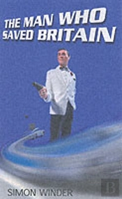 Man Who Saved Britain