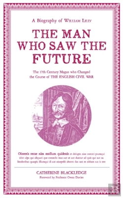 Bertrand.pt - Man Who Saw The Future: A Biography Of William Lilly