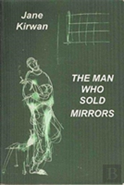 Man Who Sold Mirrors