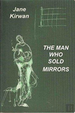 Bertrand.pt - Man Who Sold Mirrors