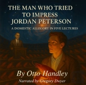 Man Who Tried To Impress Jordan Peterson