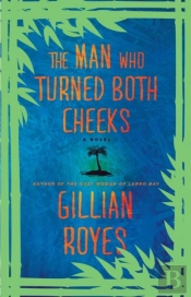 Man Who Turned Both Cheeks