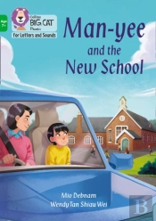 Man-Yee And The New School