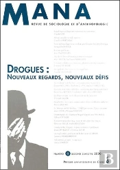 Mana 8 ; Drogues ; Nouveaux Regards Nouveaux Defis