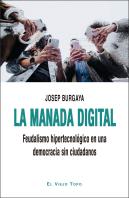Manada Digital,La