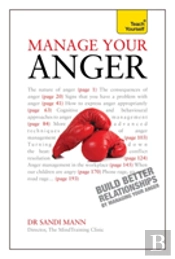 Manage Your Anger: Teach Yourself