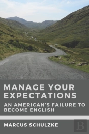 Manage Your Expectations