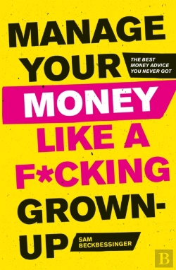 Bertrand.pt - Manage Your Money Like A F*Cking Grown-Up