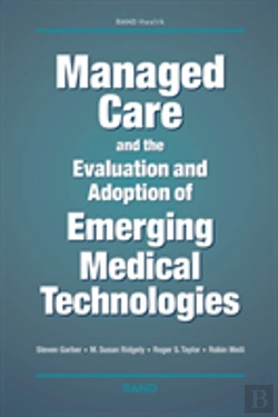 Bertrand.pt - Managed Care And The Evaluation And Adoption Of Emerging Medical Technologies