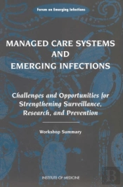 Managed Care Systems And Emerging Infections