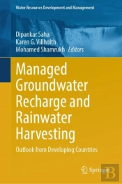 Managed Groundwater Recharge And Rainwater Harvesting