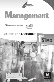 Management ; 1re Stmp ; Guide Pédagogique (Édition 2019)