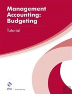 Bertrand.pt - Management Accounting: Budgeting Tutorial