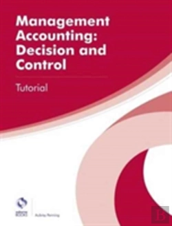 Bertrand.pt - Management Accounting: Decision And Control Tutorial