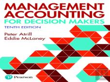 Management Accounting For Decision Makers 10th Edition With Mylab Accounting