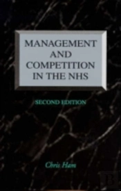 Management And Competition In The Nhs