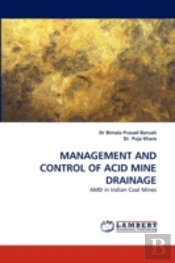 Management And Control Of Acid Mine Drainage